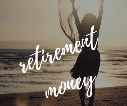 retirement money